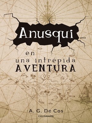 cover image of Anusqui... en una intrépida aventura